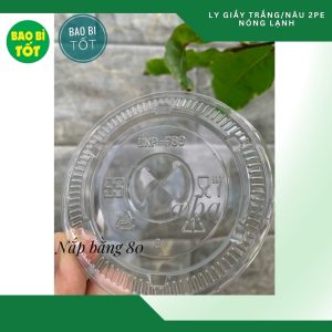 Nắp bằng(PET) Ø 80(Ly giấy)