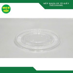 Nắp nhựa PP(chịu nhiệt) - Tô giấy 750/1000ml